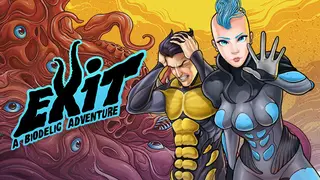 Exit: A Biodelic Adventure