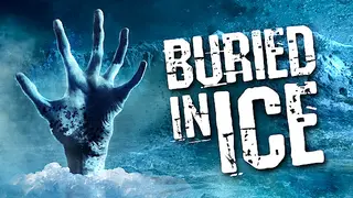 Buried in Ice