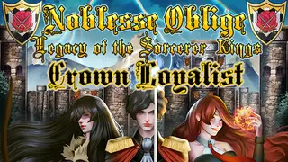 Noblesse Oblige: Legacy of the Sorcerer Kings - Crown Loyalist Pack