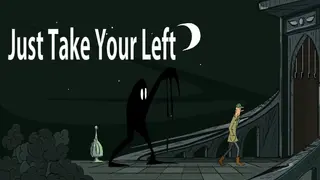 Just Take Your Left