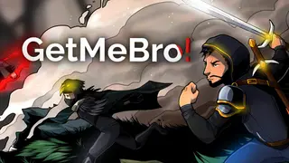 GetMeBro!