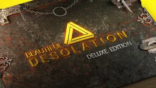 BEAUTIFUL DESOLATION Deluxe
