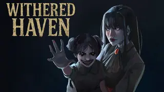 Withered Haven