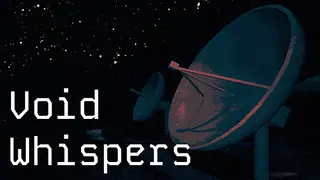 Void Whispers