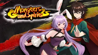 Monsters and Spirits