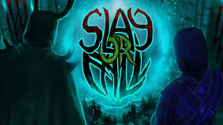 Slay or Fall