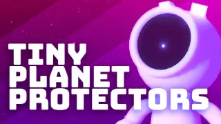 Tiny Planet Protectors