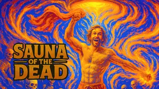 Sauna of the DEAD