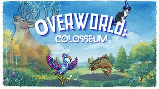 Overworld: Colosseum