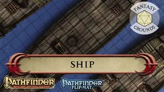 Fantasy Grounds - Pathfinder RPG - Pathfinder Flip-Map - Classic Ship