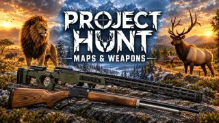 PROJECT HUNT - Maps & Weapons