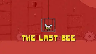 The Last Bee