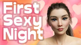 First Sexy Night
