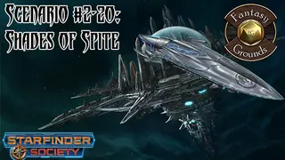 Fantasy Grounds - Starfinder RPG - Starfinder Society Scenario #2-20: Shades of Spite