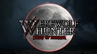 Werewolf Hunter: Night of Horror