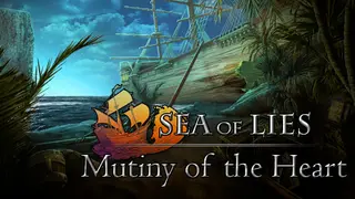 Sea of Lies: Mutiny of the Heart Collector's Edition