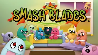 Smash Blades