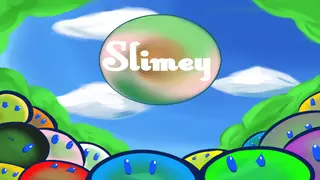 Slimey