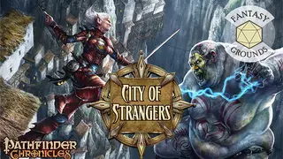 Fantasy Grounds - Pathfinder RPG - Chronicles: City of Strangers