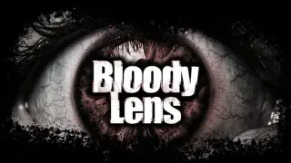 Bloody Lens