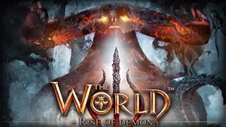 The World 3:Rise of Demon