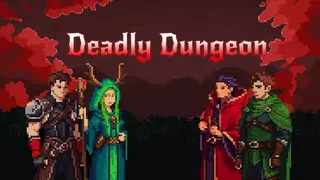 Deadly Dungeon