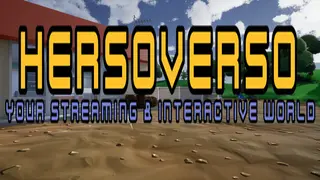 HerSoVerso - Your Streaming & Interactive World
