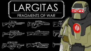 Largitas: Fragments of War