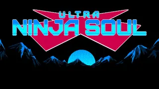 ULTRA NINJA SOUL