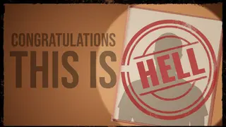 Congratulations, This is Hell