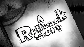 A Roll-Back Story