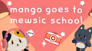 Mango Goes to Mewsic School