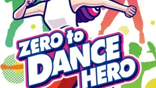 Zero to Dance Hero - Switch