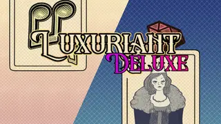 Luxuriant Deluxe Edition
