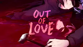 Out of Love