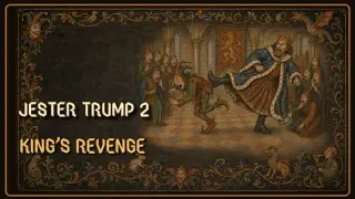 Jester Trump 2: King's Revenge