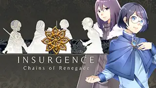Insurgence - Chains of Renegade
