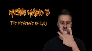 Metits Magic 3: The Revenge Of Luli