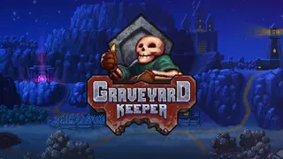 Graveyard Keeper
