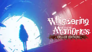 Whispering Memories Deluxe Edition