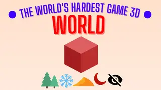 The World's Hardest Game 3D World