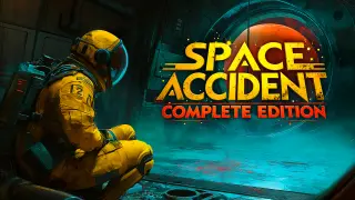 Space Accident Complete Edition