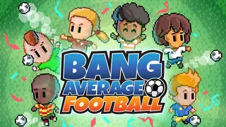 Bang Average Football