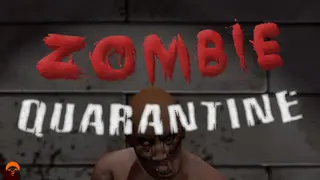 Zombie Quarantine