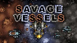 Savage Vessels