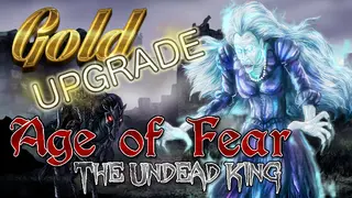 Age of Fear: The Undead King (Upgrade)