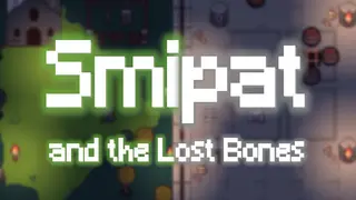 Smipat and the Lost Bones
