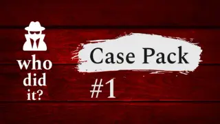 Who Did It? - Case Pack #1