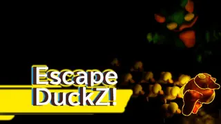 Escape DuckZ!