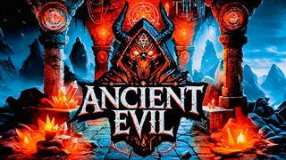 ANCIENT EVIL